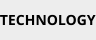 TECHNOLOGY
